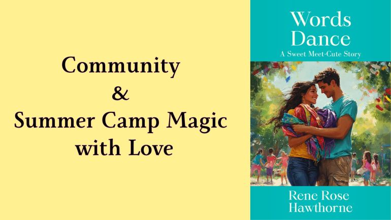 Community & Summer Camp Magic with&nbsp;Romance