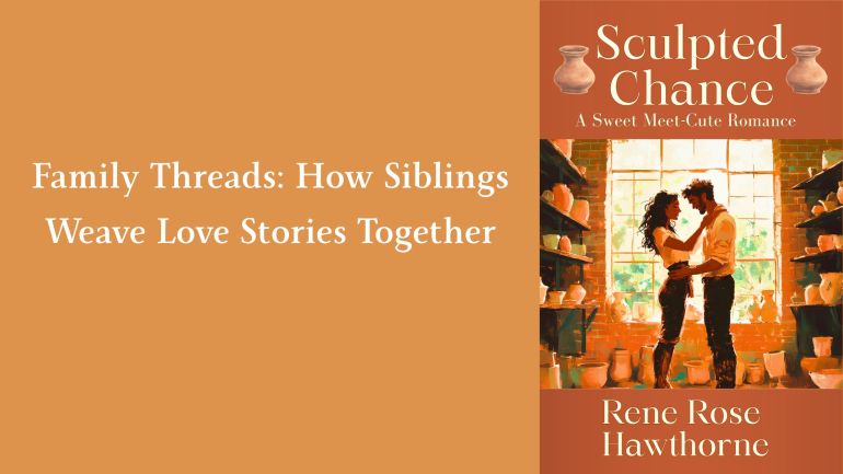 Family Threads: How Siblings Weave Love Stories&nbsp;Together