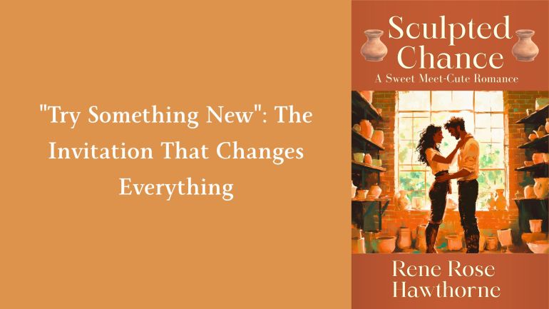 “Try Something New”: The Invitation That Changes&nbsp;Everything